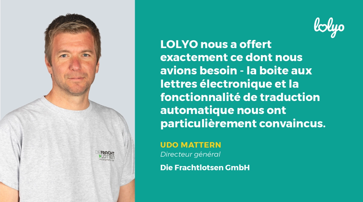 LOLYO digital workplace - boite aux lettres électronique secteur logistique citation