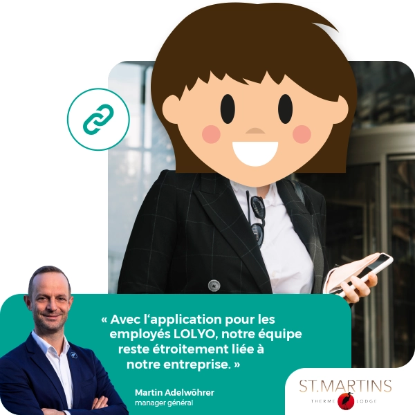 LOLYO réseau social d'entreprise - secteur tourisme - citation de St Martins Therme