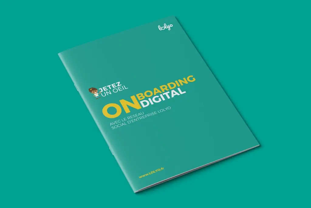 Onboarding numérique avec le réseau social d'entreprise LOLYO